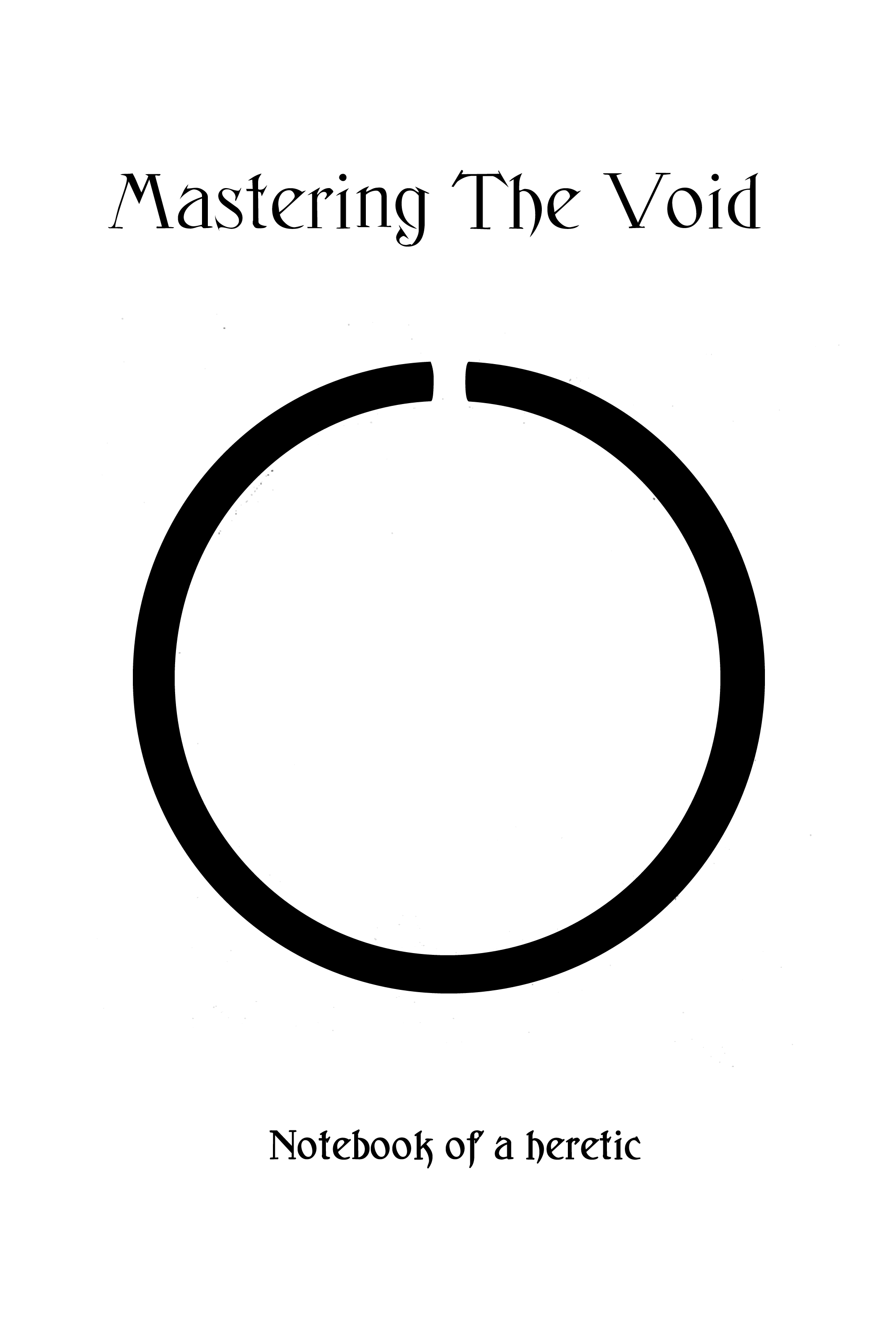 Mastering the Void